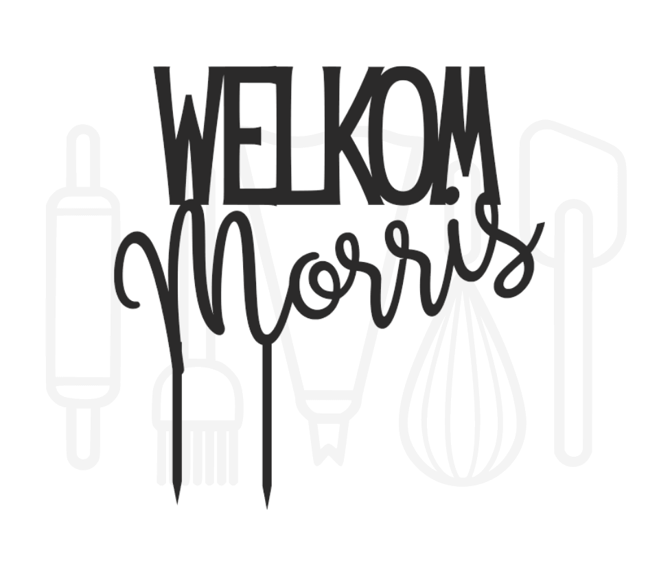 Taarttopper - Welkom + voornaam