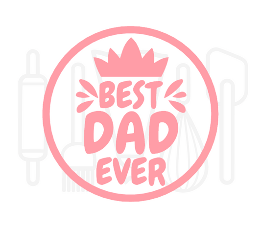 Fondant stempel Best dad ever - 3D Geprint