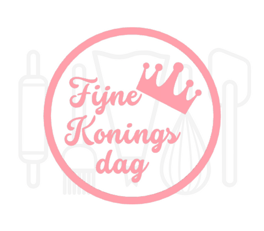 Fondant stempel Fijne koningsdag - 3D Geprint