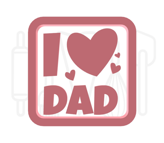 I love dad uitsteker + stempel - 3D geprint