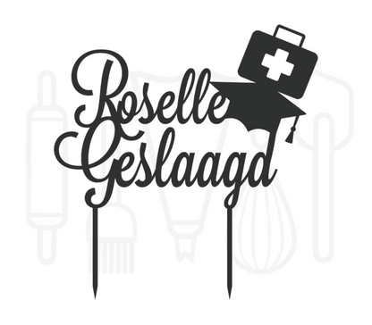 Taarttopper - Geslaagd dokter/verpleegkundige + voornaam