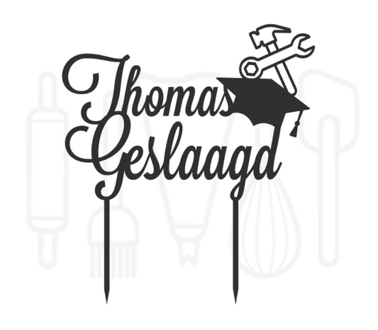 Taarttopper - Geslaagd technisch/bouw + voornaam